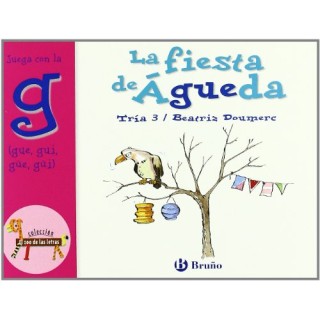 La fiesta de Ángela. Juega con la "g". Tría 3.